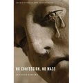 No Confession, No Mass