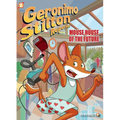 Geronimo Stilton Reporter #12: Mouse House of the Future