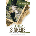 The Green Sinkers: Metal Detecting for Beginners