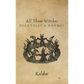 All Them Witches: Folktales & Rhymes