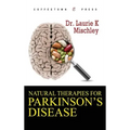 Natural Therapies for Parkinson's Disease