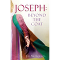 Joseph: Beyond the Coat