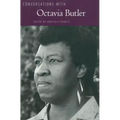 Conversations with Octavia Butler