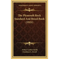 The Plymouth Rock Standard And Breed Book (1921)