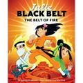Julie Black Belt: The Belt of Fire