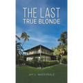 The Last True Blonde