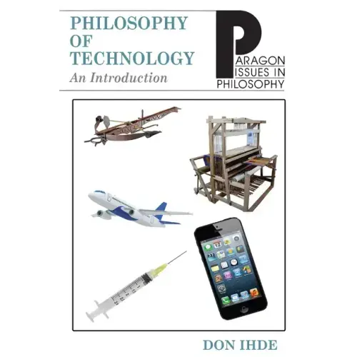 Philosophy of Technology: An Introduction