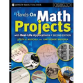 Hands-On Math Projects with Real-Life Applications: Grades 6-12