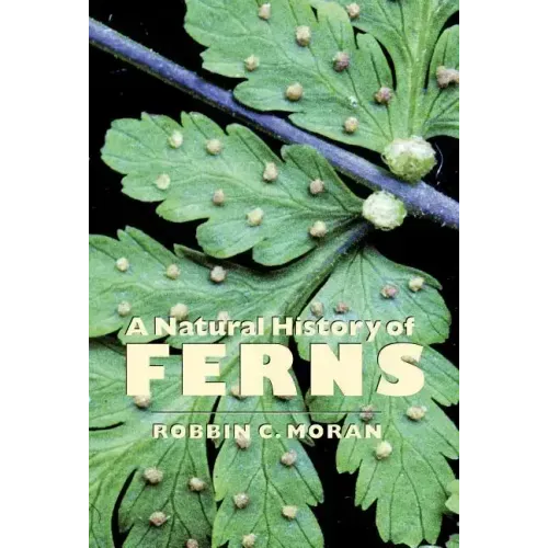 A Natural History of Ferns