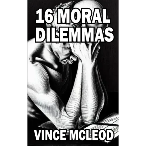 16 Moral Dilemmas