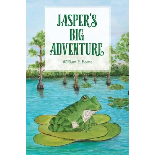 Jasper's Big Adventure: An illustrated chapter book