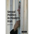 Sexual Politics in Modern Iran