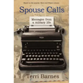 Spouse Calls: Messages from a Military Life