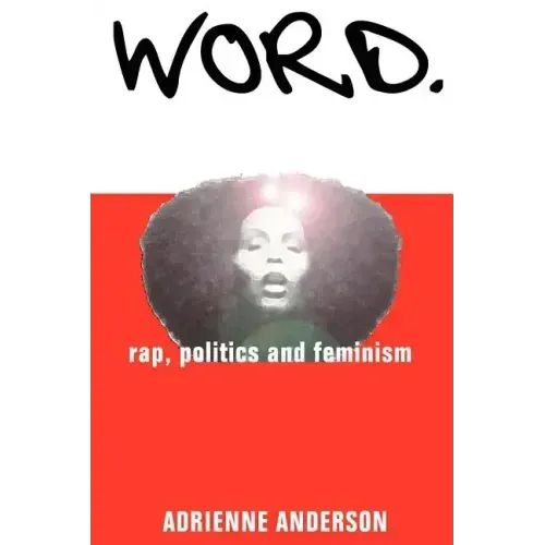 Word: rap, politics and feminism