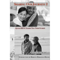 Sharing Our Journeys 2 (Queer BIPOC Elders Tell Their Stories)