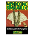 Mendocino Sinsemilla: A Marijuana Adventure from the Pygmy Forest