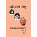 A Life Worth Living