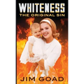 Whiteness: The Original Sin