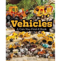 Vehicles: A Can-You-Find-It Book