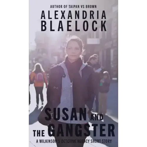Susan and the Gangster