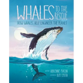 Whales to the Rescue: How Whales Help Engineer the Planet
