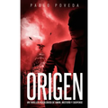 Origen: Un thriller psicológico de amor, misterio y suspense