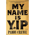 My Name Is Yip