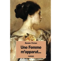 Une Femme m'apparut...