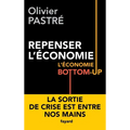 Repenser L Economie L Economie Bottom Up