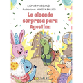 La Alocada Sorpresa para Agustina