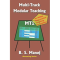 Multi-Track Modular Teaching: An Advanced Teaching-Learning Method