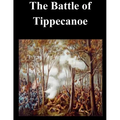 The Battle of Tippecanoe