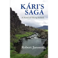 Kari's Saga: A Novel of Viking Iceland