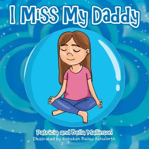 I Miss My Daddy