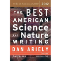 The Best American Science and Nature Writing 2012