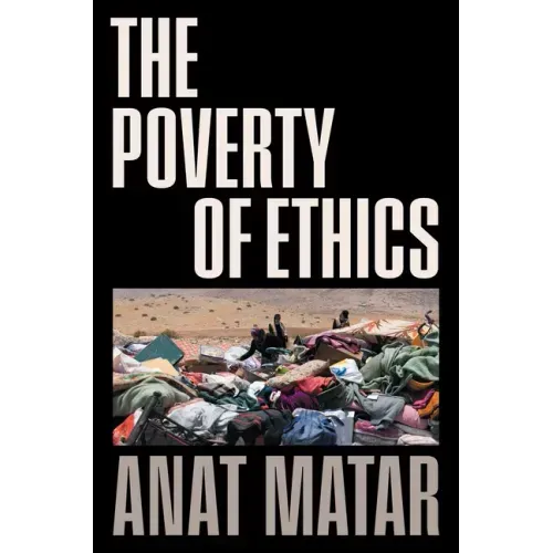 The Poverty of Ethics