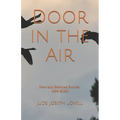 Door in the Air: New and Selected Stories, 1999-2020