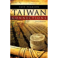 Taiwan Connections: Fond Memories