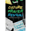 Culture, Prayer, Revival: This is CPR for the Church