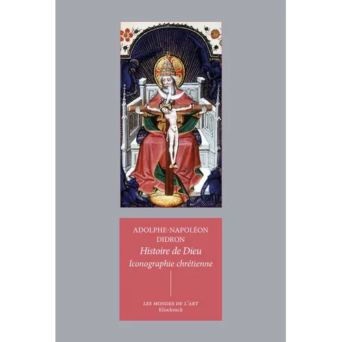 Histoire de Dieu: Iconographie Chretienne