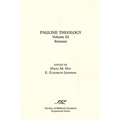 Pauline Theology, Volume III: Romans