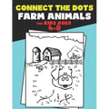 Connect The Dots for Kids Ages 4-8 Farm Animals.: Dot To Dot Book For Kids Ages 4-6 And 6-8. Activity Book For Boys And Girls Just Follow The Dots To