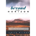 Beyond the Horizon: Chance Encounters with God