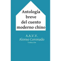 Antología Breve del Cuento Moderno Chino