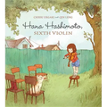 Hana Hashimoto, Sixth Violin