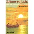 Splintered Light: Logos and Language in Tolkien's World