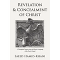 Revelation and Concealment of Christ