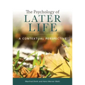 The Psychology of Later Life: A Contextual Perspective