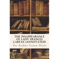 The Disappearance of Lady Frances Carfax (annotated)