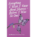 Everything I Wish I Knew About Divorce - Before I Was in One!